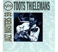 Toots Thielemans: VERVE JAZZ MASTERS;JASS MASTERS 59