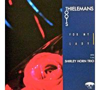 Toots Thielmans - For My Lady W/Shirley Horn