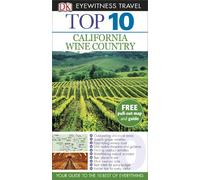 Top 10 California Wine Country