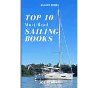 Top 10 Must-Read Sailing Books