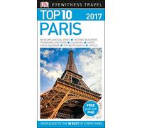 Top 10 Paris: DK Eyewitness Travel Guides 2017