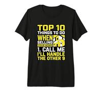 Top 10 Things Selling Your Home Call Me Realtor Premium T-Shirt
