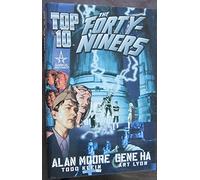 Top 10: The Forty-Niners