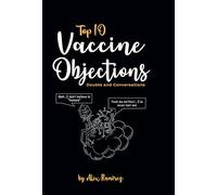 Top 10 Vaccine Objections: Doubts and Conversations