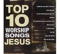Top 10 Worship Songs: Jesus
