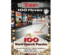 Top 100 Movies Word Search Puzzle Book: Large Print, Massive 2000+ Words, Featuring Top Hollywood Films Blockbusters and Classics
