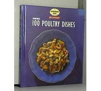 Top 100 Poultry Dishes (safeway/Good Housekeeping)