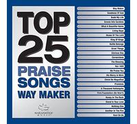 Top 25 Praise Songs - Way Maker
