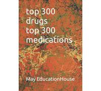 top 300 drugs top 300 medications drug hand book pharmacy school pharmacy technician