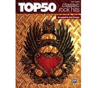 Top 50 Classic Rock Hits: Easy Piano