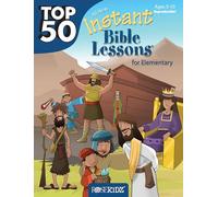 Top 50 Instant Bible Lessons for Elementary with Object Lessons: 2