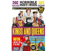 Top 50 Kings and Queens: (Horrible Histories)