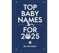Top Baby Names of 2025