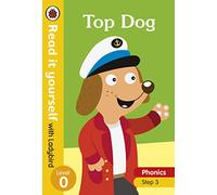 Top Dog - Read it yourself with Ladybird Level 0: Step 3