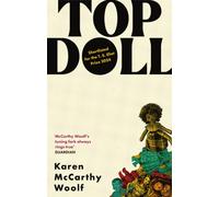 TOP DOLL : Shortlisted for the T. S. Eliot 2024