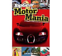 "Top Gear, Motor Mania": A Truckload of Trivia to Drive You Round the Bend