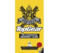 Top Gear: The Alternative Highway Code