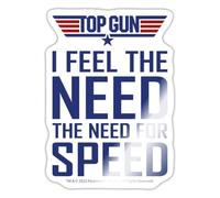 Top Gun I Feel The Need for Speed Cool Quote Sticker Size S (10 x 10 cm)