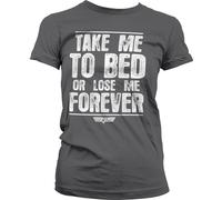 Top Gun Take Me To Bed Or Lose Me Forever Girly Tee Damen T-Shirt Dark-Grey