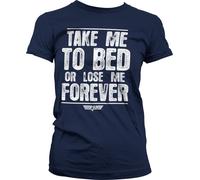 Top Gun Take Me To Bed Or Lose Me Forever Girly Tee Damen T-Shirt Navy