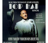 Top Hat: Music from the Films of Astaire and Rogers by Mancini, Henry (1992-09-15)