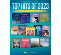 Top Hits of 2023. Piano, Vocal And Guitar.: Arranged for Piano/Vocal/Guitar