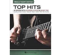 Top Hits - Really Easy Guitar: 22 Songs with Chords, Lyrics & Basic Tab