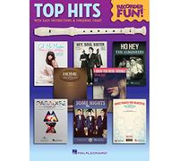 Top Hits Recorder Fun Rec Bk: With Easy Instruction & Fingering Charts