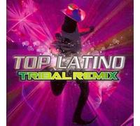 Top Latino Tribal Remix - V/A Compact Disc