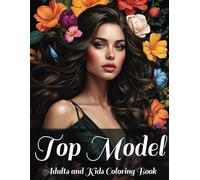 Top Model: Adult and Kids Coloring Book