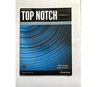 Top Notch Fundamentals: English for Today's World