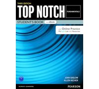 Top Notch Fundamentals Student's Book & eBook with Online Practice, Digital Resources & App