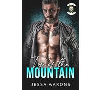 Top of the Mountain: (Rebel Vipers MC)