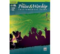 Top Praise & Worship Instrumental Solos: Flute (Book & CD) (Instrumental Solo Series)
