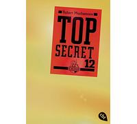 Top Secret 12 - Die Entscheidung