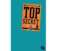 Top Secret 8 - Der Deal