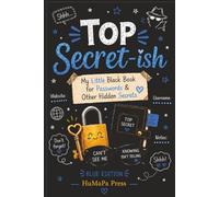 Top Secret-ish: My Little Black Book for Passwords & Other Hidden Secrets Blue Version