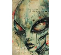 Top Secret Retro Alien Notebook: A Retro Sci-Fi Notebook for Paranormal Investigations (The House of Horror Series)