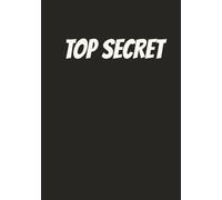 Top Secret: Top Secret Password Organizer with Easy to Use Layout for Websites, Usernames, Passwords, and More | 7x10 inches, 100 pages | Secure Logbook for Home, Office, and Travel