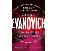 Top Secret Twenty-One : A witty, wacky and fast-paced mystery