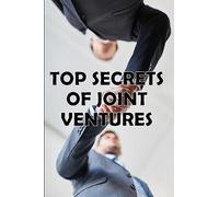 Top Secrets of Joint Ventures: Effective Joint Venture Partner Promotion Strategies! Amazing Gift Idea