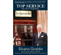 Top Service: My Life in Hospitality