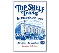 Top Shelf Trivia: The Toronto Maple Leafs