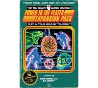 Top Ten Scary Games You Can Play In Your Head, By Yourself: Power To The Player Expansion Pack (Top 10 Games Series)