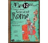 Top Ten Worst Things About Ancient Rome