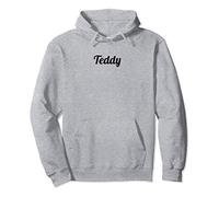 Top That Says the Name TEDDY | Cute Adults Kids - Graphic Pullover Hoodie