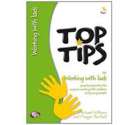 Top Tips on Working with Lads