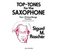 Top - Tones for the Saxophone: Four-Octave Range, 3rd Edition