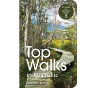 Top Walks in Australia 2nd edition