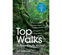 Top Walks in New South Wales 2nd edition